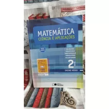 Livro Matematica Ciencias E Aplicações - Ensino Médio Volume 2