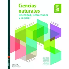 Ciencias Naturales 1 Diversidad,interacciones Y Cambios - Fuera De Serie, De Vv. Aa.. Editorial Edelvives, Tapa Blanda En Español, 2014