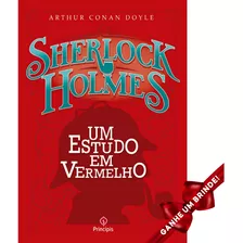 Sherlock Holmes - Um Estudo Em Vermelho Arthur Conan Doyle