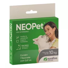 Pipeta Antipulgas Carrapatos Neopet 0,67ml Até 10kg Neo Pet