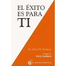 Livro: O Sucesso É Para Você: Empregue Princípios Centrados