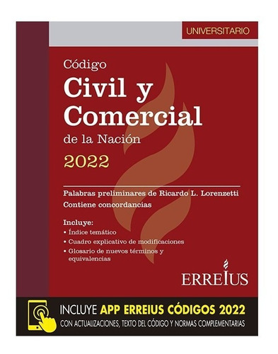 Código Civil Y Comercial De La Nación Universitario Erreius