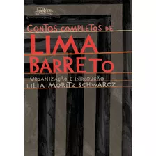 Contos Completos De Lima Barreto, De Barreto, Lima. Editora Schwarcz Sa, Capa Mole Em Português, 2010
