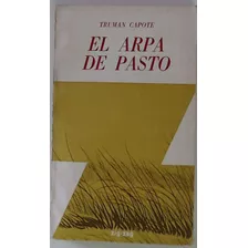 El Arpa De Pasto - Capote, Truman