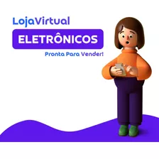 Loja Virtual De Eletrônicos Pronta Para Vender