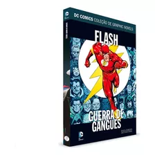 Dc Graphic Novels - Flash: Guerra De Gangues - Ed 56