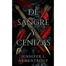 De Sangre Y Cenizas, De Jennifer L. Armentrout. Editorial Puck, Tapa Blanda En Español, 2022