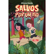 Livro Salvos Por Um Fio