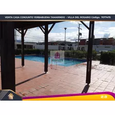 Venta Casa Conjunto Yerbabuena Tamarindos Villa Rosario