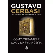 Como Organizar Sua Vida Financeira