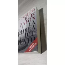 Libro.carlos Ruiz Zafon.la Sombra Del Viento.ed.planeta.