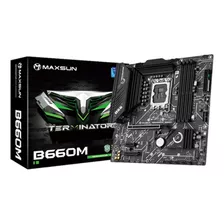 Placa Mãe Maxsun B660m Ms-terminator Ddr4 Lga 1700 Intel