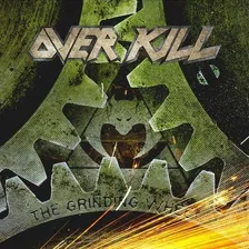 Cd Overkill The Grinding Wheel - Novo!!