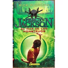 Percy Jackson El Mar De Los Monstruos 2 - Rick Riordan