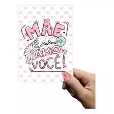 Cartão Dia Das Mães 10x15cm - 100 Unidades