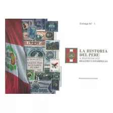 Historia Del Perú A Través De Sus Billetes Y Estampillas # 1