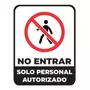 Tercera imagen para búsqueda de cartel de prohibido pasar solo personal especializado