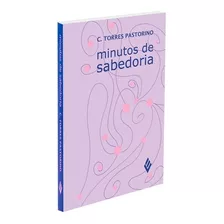 Minutos De Sabedoria - Bilgelik: Não Aplica, De : Carlos Torres Pastorino. Não Aplica, Vol. Não Aplica. Editorial Vozes, Edición Não Aplica En Português, 2009