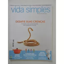 Vida Simples #108 Desafie Suas Crenças