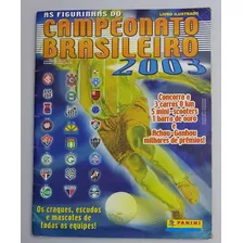 Album Campeonato Brasileiro 2003 Com 322 Fig Coladas