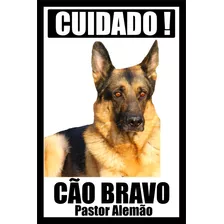 Placa Pastor Alemão Bravo Cuidado Cão Bravo Tam 20x30cm Mod1