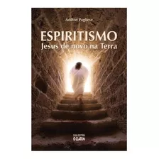 Espiritismo - Jesus De Na Terra