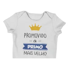 Body Do Bebê Promovido A Primo Mais Velho