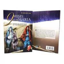 9 Meses Com Maria - Novena Anunciação Ao Nascimento De Jesus