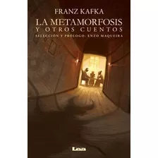 La Metamorfosis - Kafka - Y Otros Cuentos - Libro