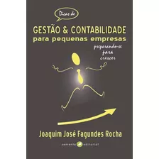Dicas De Gestao E Contabilidade - Rocha, Joaquim Freitas Da