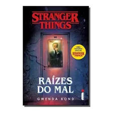 Stranger Things: Raízes Do Mal - Série Stranger Things 