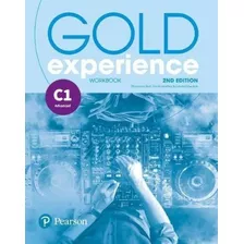 Gold Experience C1 (2nd.edition) - Workbook, De Edwards, Lynda. Editorial Pearson, Tapa Blanda En Inglés Internacional, 2018