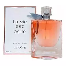 Perfume Original La Vida Es Bella Edp 100ml Para Dama