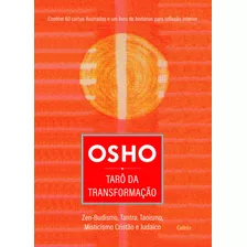 Osho - Tarô Da Transformação - Zen-budismo, Tantra, Taois...