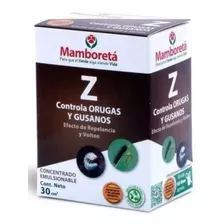 Insecticida Repelente Gusanos Orugas Mamboretá® Z 30cc