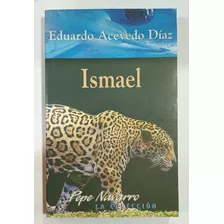 Ismael, Eduardo Acevedo Díaz