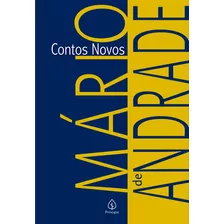 Clássicos Da Literatura Brasileira, De Mário De Andrade. Clássicos Da Literatura Brasileira Editorial Principis, Tapa Mole, Edición 1 En Português, 2022