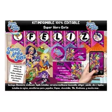Kit Imprimible Invitaciones Candy Bar Png / Dc Comic Girls