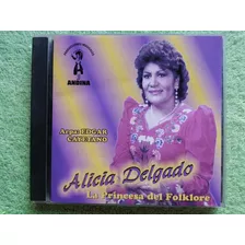 Eam Cd Alicia Delgado La Princesa Del Folklore Arpa Edgar C.