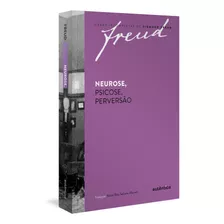 Livro Freud - Neurose, Psicose, Perversão