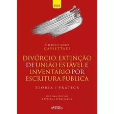 Livro Divórcio, Extinção De União Estável E Inventário Por E