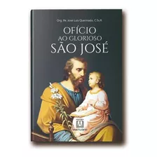 Livro Ofício Ao Glorioso São José - Pe. José Luís Queimado