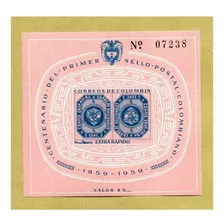 Estampilla Centenario Primer Sello Postal Colombia 1959