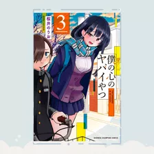 Manga Boku No Kokoro No Yabai Yatsu Tomo 3