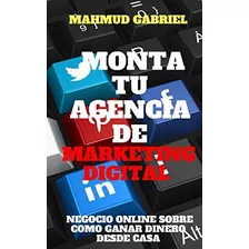 Livro: Configure Sua Agência De Marketing Comercial On-line