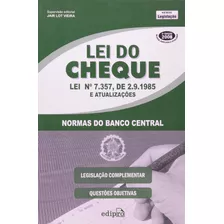 Livro Lei Do Cheque - Normas Do Banco Central - Vieira, Jair Lot [2019]