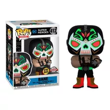 Funko Pop Dc Bane Glow Exclusivo 412 Día De Los Muertos