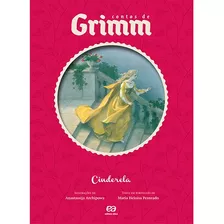 Cinderela, De Penteado, Maria Heloísa. Série Contos De Grimm Editora Somos Sistema De Ensino Em Português, 2012