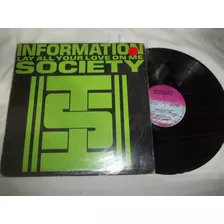 Lp Vinil - Information Society - Lay All Your Love On Me