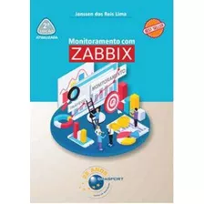 Monitoramento Com Zabbix - 02ed/20, De Lima, Janssen Dos Reis. Editora Brasport Livros Em Português